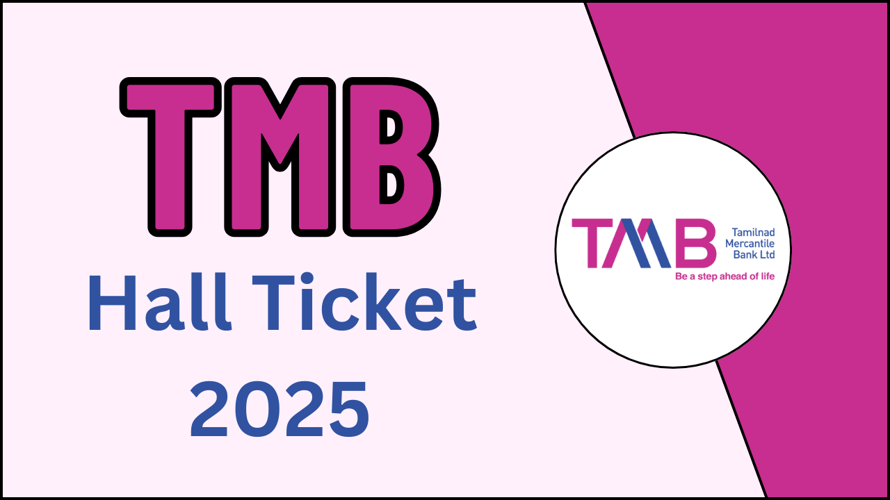 TMB Hall Ticket 2025