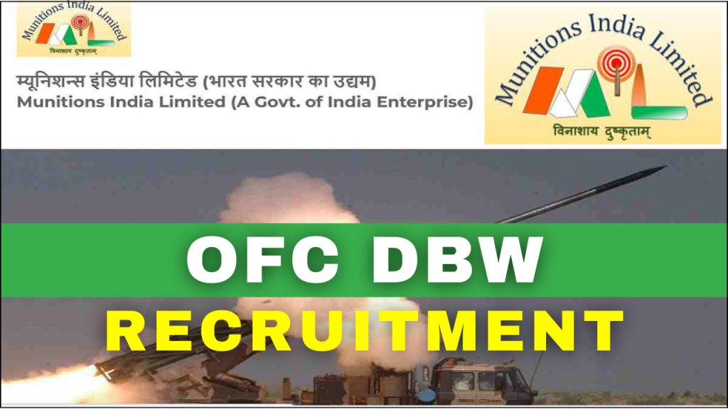 OFC DBW Recruitment 2025, Complete Application, Eligibility, and Salary Details Explained