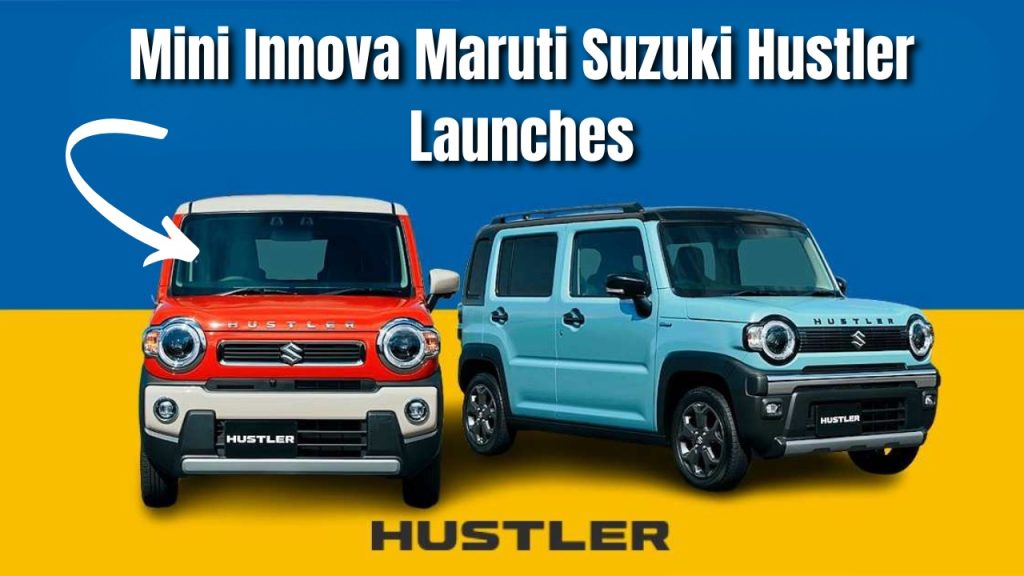 Maruti Suzuki Hustler Launches, Affordable and Stylish Mini MPV Starting at Rs. 3 Lakh