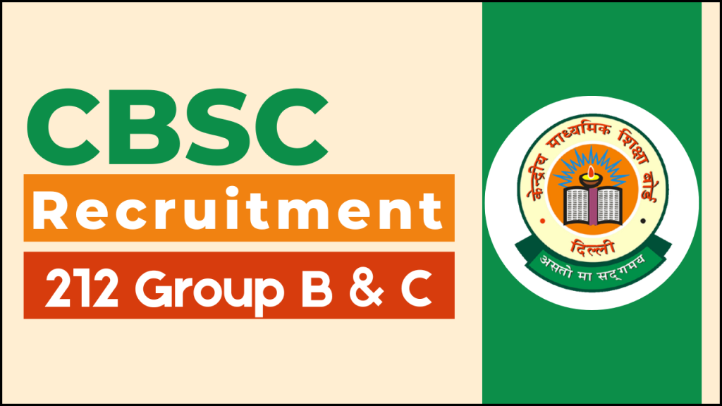 CBSE Recruitment 2025, 212 Group B and C Junior Assistant, Superintendent Posts Available Now