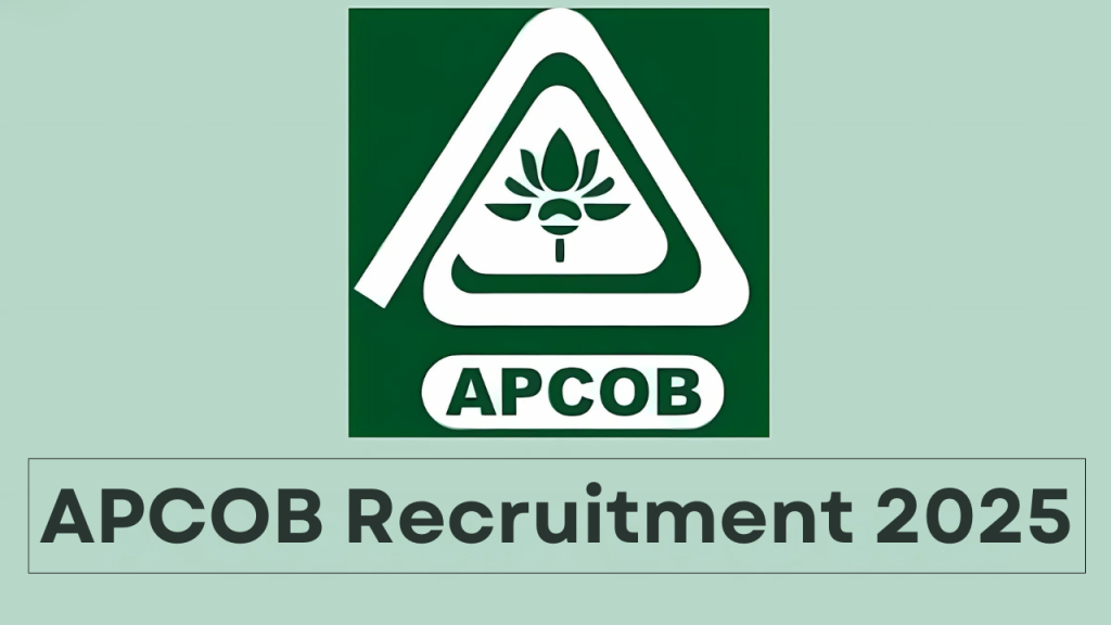 APCOB Recruitment 2025